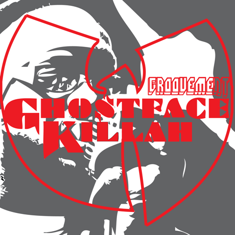 Ghostface Groovement Ghostface