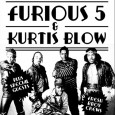 Like a jungle sometimes… FURIOUS 5/KURTIS BLOW no-show in Manchester UPDATE 26.3.10 The Furious 5 have facebooked. Effective Immediately The Furious 5 and Kurtis Blow have ended thier relationship with Shuriken Media and Uma Gally. Miss Gally has been relieved...