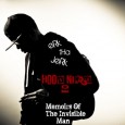 Download: ERK THA JERK // Hood Nerd 2: Memoirs of an Invisible Man Download Erk: “Memoirs Of The Invisible Man is my way of saying I’m here even when you can’t see me; a shot at the people who pretend I’m not in...