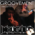 Podcast: NOUGOLD // 14NOV11 Download: Nougold Groovement 14NOV11 320